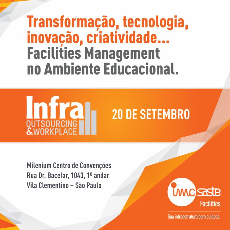 É amanhã: FACILITIES MANAGEMENT NO AMBIENTE EDUCACIONAL