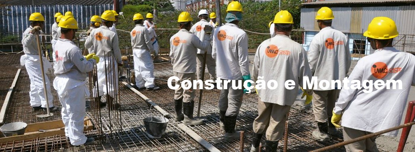 Construção e Montagem